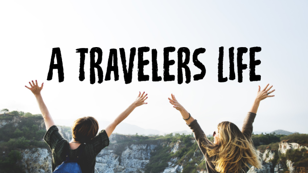 A Travelers Life - Image 2