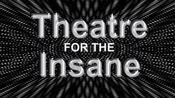 Theatre for the Insane - Image 2