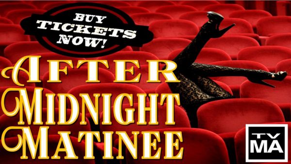 After Midnight Matinee - Image 2